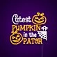 Cutest Pumpkin In The Patch Neon Sign