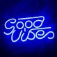Good Vibes Neon Sign