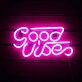 Good Vibes Neon Sign