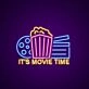 Its Movie Time Neon Sign