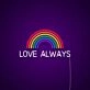 Love Always Neon Sign