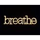 Breathe Neon Sign