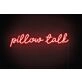 Pillow Talk Neon Sign
