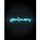 Spontaneous Neon Sign