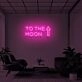 TO THE MOON" LED Neon Sign