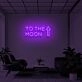 TO THE MOON" LED Neon Sign
