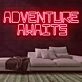 Adventure Awaits Neon Sign