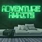 Adventure Awaits Neon Sign