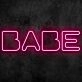 BABE Neon Sign