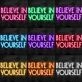 Believe in Yourself Neon Sign