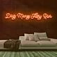 Dirty Money Neon Sign