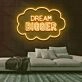 Dream Bigger Neon Sign