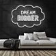 Dream Bigger Neon Sign