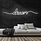 Dream Neon Sign