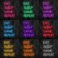 Eat Sleep Game Repeat Neon Sign