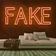 FAKE Neon Sign