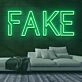FAKE Neon Sign