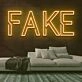 FAKE Neon Sign