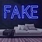 FAKE Neon Sign