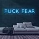 Fear Neon Sign