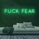 Fear Neon Sign