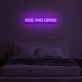 RISE AND GRIND  LED Neon Sign