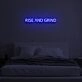 RISE AND GRIND  LED Neon Sign