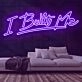 I Built Me Neon Sign