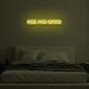 RISE AND GRIND  LED Neon Sign