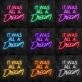 It Was All A Dream Neon Sign