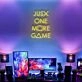 Just One More Game Neon Sign