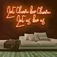 Let Them Be Them Let Us Be Us Neon Sign