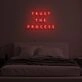 "TRUST THE PROCESS" LED Neon Sign