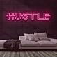 Modern Hustle Sign Neon Sign