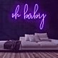Oh Baby V2 Neon Sign