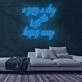 Sass A Day Neon Sign