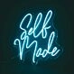 Self Made Neon Sign