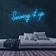 Serving It Up Neon Sign