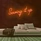 Serving It Up Neon Sign