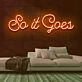 So It Goes Neon Sign