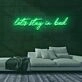 Stay in Bed Neon Sign