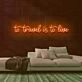 To Travel is To Live Neon Sign