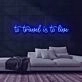 To Travel is To Live Neon Sign