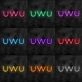 uwu Neon Sign