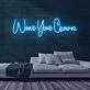 Wear Your Crown Neon Sign