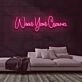 Wear Your Crown Neon Sign