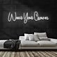 Wear Your Crown Neon Sign