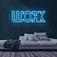 Work Neon Sign
