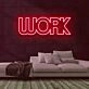 Work Neon Sign