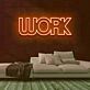 Work Neon Sign